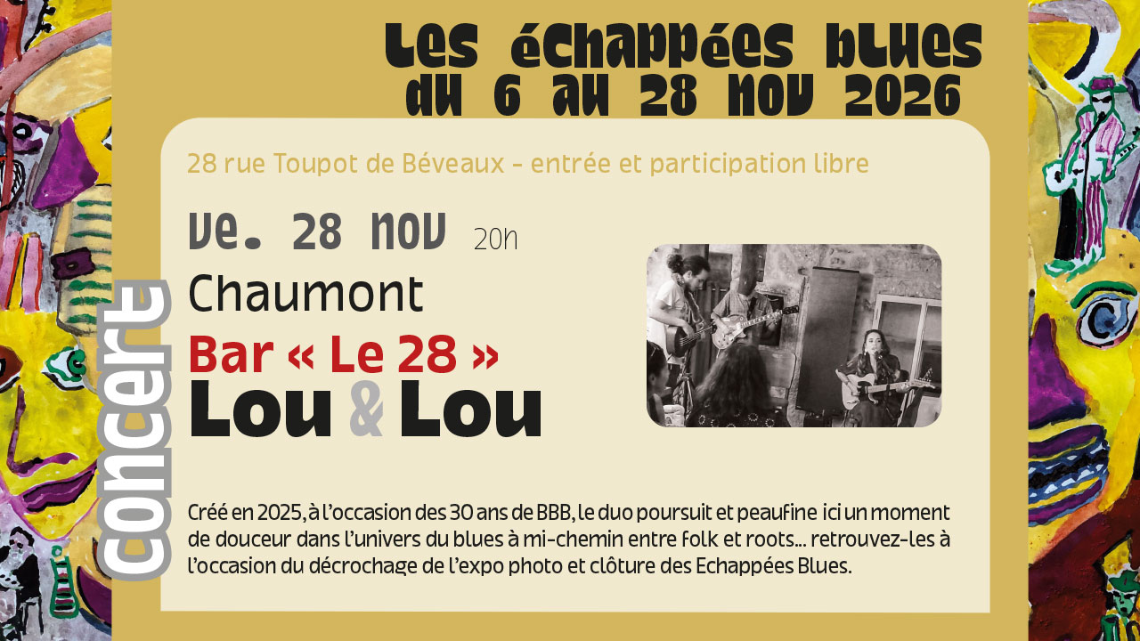Les Echappées Blues - Lou & Lou