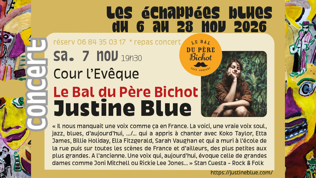 Les Echappées Blues - Justine Blue